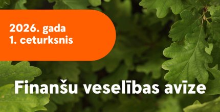 Finanšu veselības avīze par aktuālo naudas lietās Latvijā un pasaulē